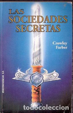 Libros de segunda mano: Las sociedades secretas - Farber, Crowley - Foto 1