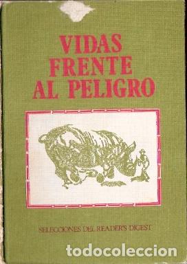 Libros de segunda mano: Vidas frente al peligro - VV. AA. - Foto 1