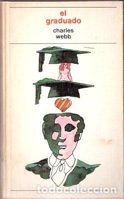 Libros de segunda mano: El graduado - Webb, Charles - Foto 1