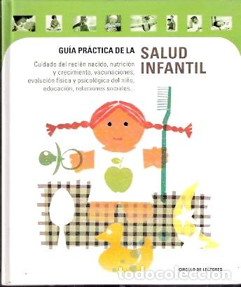 Libros de segunda mano: Gu&iacute;a pr&aacute;ctica de la salud infantil - VV. AA. - Foto 1