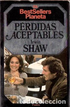 Libros de segunda mano: P&eacute;rdidas aceptables - Shaw, Irving - Foto 1