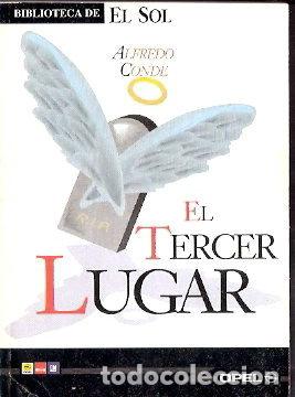 Libros de segunda mano: El tercer lugar - Conde, Alfredo - Foto 1