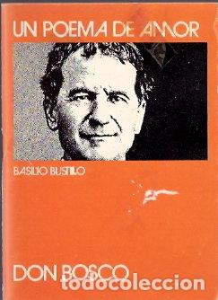 Libros de segunda mano: Un poema de amor. Don Bosco. - Bustillo, Basilio - Foto 1