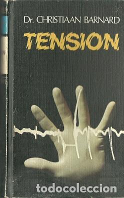 Libros de segunda mano: Tensi&oacute;n - Barnard, Christiaan - Foto 1
