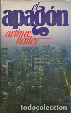 Libros de segunda mano: El apag&oacute;n - Hailey, Arthur - Foto 1