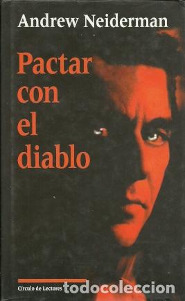 Libros de segunda mano: Pactar con el diablo - Neiderman, Andrew - Foto 1