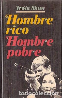 Libros de segunda mano: Hombre rico, hombre pobre - Shaw, Irwin - Foto 1