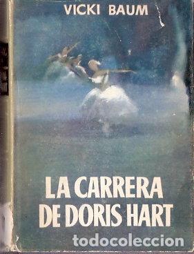 Libros de segunda mano: La carrera de Doris Hart - Baum, Vicki - Foto 1
