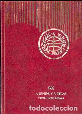 Libros de segunda mano: A tientas y a ciegas - Portal Nicol&aacute;s, Marta. - Foto 1