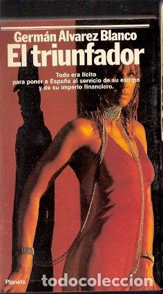 Libros de segunda mano: El Triunfador - &Aacute;lvaro Blanco, Germ&aacute;n - Foto 1