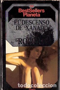 Libros de segunda mano: El descenso de Xanad&uacute; - Robbins, Harold - Foto 1