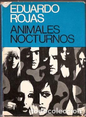 Libros de segunda mano: Animales nocturnos - Rojas, Eduardo - Foto 1