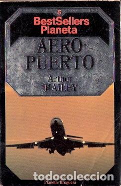 Libros de segunda mano: Aeropuerto - Hailey, Arthur - Foto 1