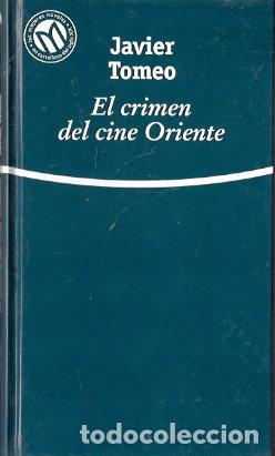 Libros de segunda mano: El crimen del cine Oriente - Tomeo, Javier - Foto 1