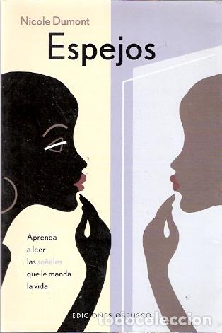 Libros de segunda mano: Espejos - Dumont, Nicole - Foto 1