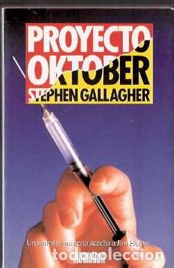 Libros de segunda mano: Proyecto Oktober - Gallagher, Stephen - Foto 1