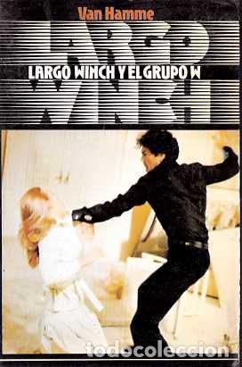 Libros de segunda mano: Largo Winch y el grupo W - Hamme, Van - Foto 1