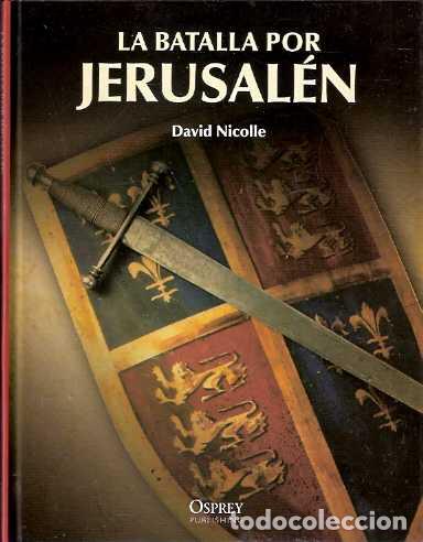 Libros de segunda mano: La batalla por Jerusal&eacute;n - Nicole, David - Foto 1