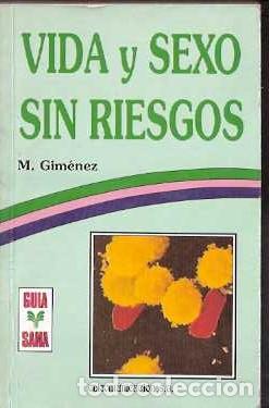 Libros de segunda mano: Vida y sexo sin riesgos - Gim&eacute;nez, M. - Foto 1