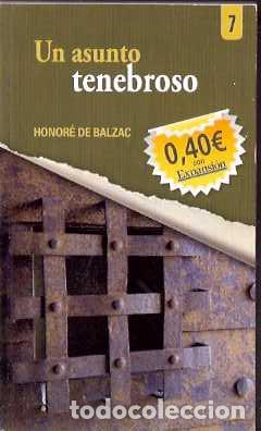 Libros de segunda mano: Un asunto tenebroso - Balzac, Honor&eacute; de - Foto 1