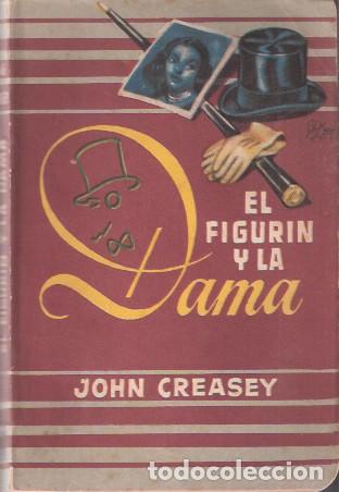 Libros de segunda mano: El figur&iacute;n y la dama - Creasey, John - Foto 1