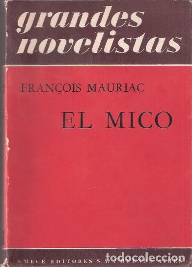 Libros de segunda mano: El mico - Mauriac, Fran&ccedil;ois - Foto 1