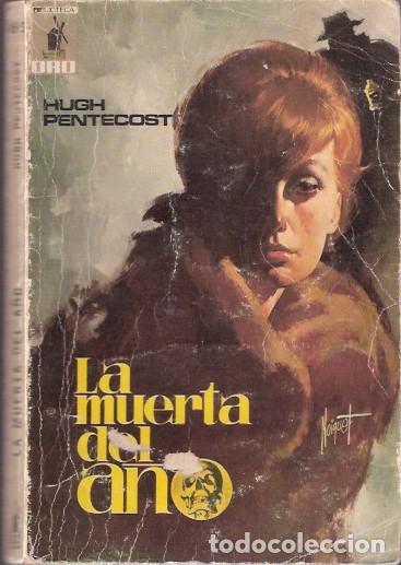 Libros de segunda mano: La muerta del a&ntilde;o - Pentecost, Hugh - Foto 1
