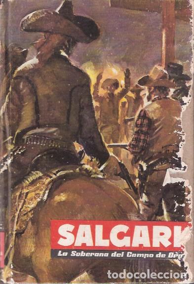 Libros de segunda mano: La soberana del Campo de Oro - Salgari, Emilio - Foto 1