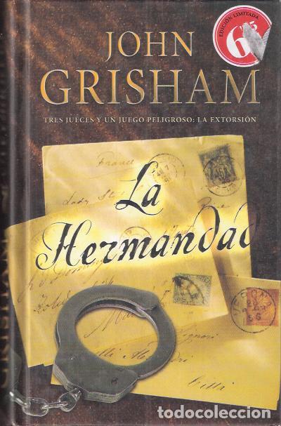 Libros de segunda mano: La Hermandad - Grisham, John - Foto 1