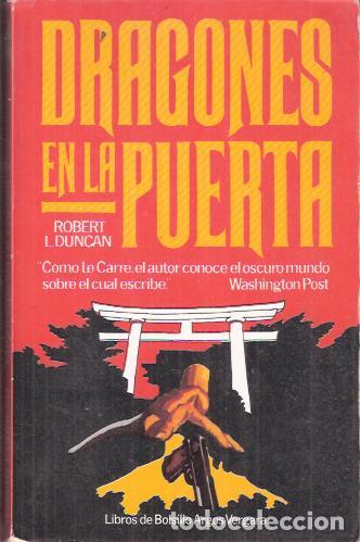Libros de segunda mano: Dragones en la puerta - Duncan, Robert L. - Foto 1