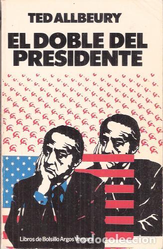 Libros de segunda mano: El doble del presidente - Allbeury, Ted - Foto 1