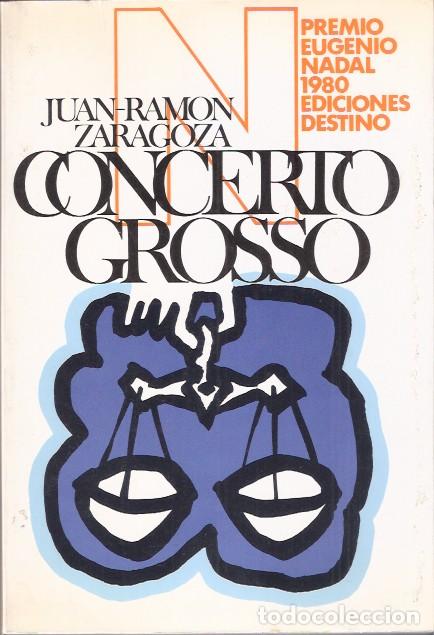 Libros de segunda mano: Concerto grosso - Zaragoza, Juan-Ram&oacute;n - Foto 1