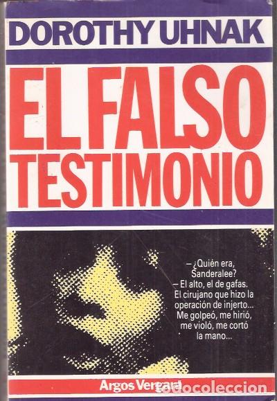 Libros de segunda mano: El falso testimonio - Uhnak, Dorothy - Foto 1