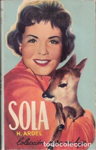 Libros de segunda mano: Sola - Ardel, H. - Foto 1
