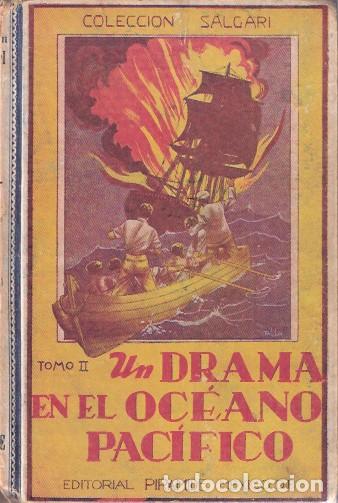 Libros de segunda mano: Un drama en el oc&eacute;ano Pac&iacute;fico, II - Salgari, Emilio - Foto 1