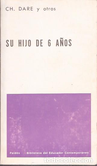 Libros de segunda mano: Su hijo de 6 a&ntilde;os - Dare, Christopher - Foto 1