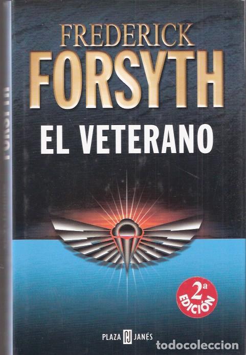 Libros de segunda mano: El veterano - Forsyth, Frederick - Foto 1