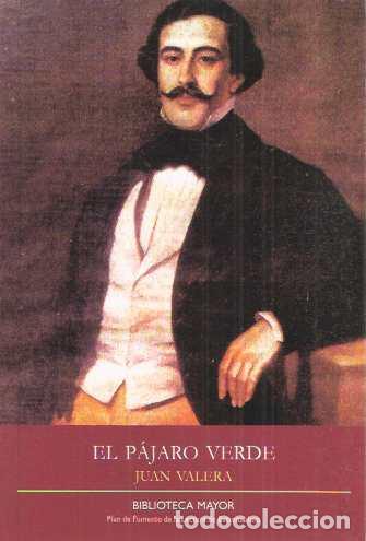 Libros de segunda mano: El p&aacute;jaro verde - Valera, Juan - Foto 1