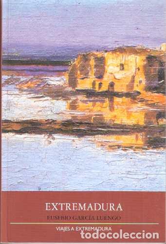 Libros de segunda mano: Extremadura - Garc&iacute;a Luengo, Eusebio - Foto 1