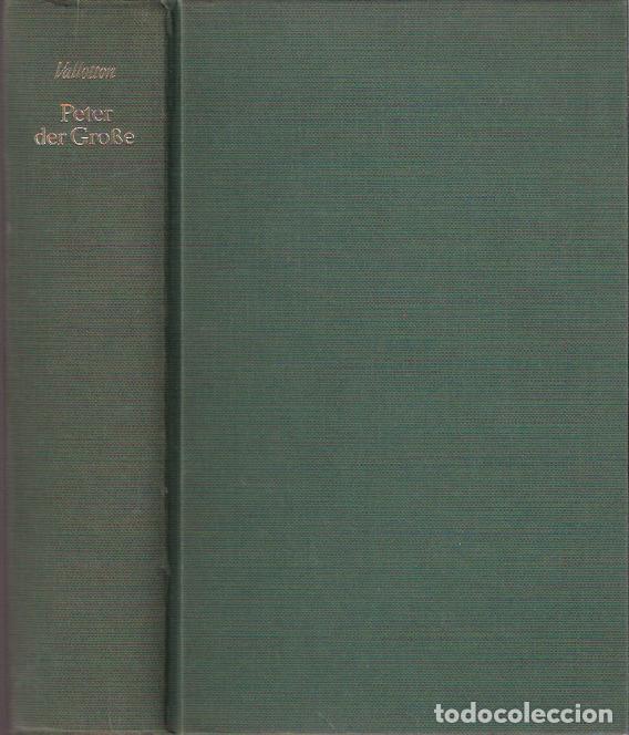 Libros de segunda mano: Peter der Grosse - Valloton, Henry - Foto 1