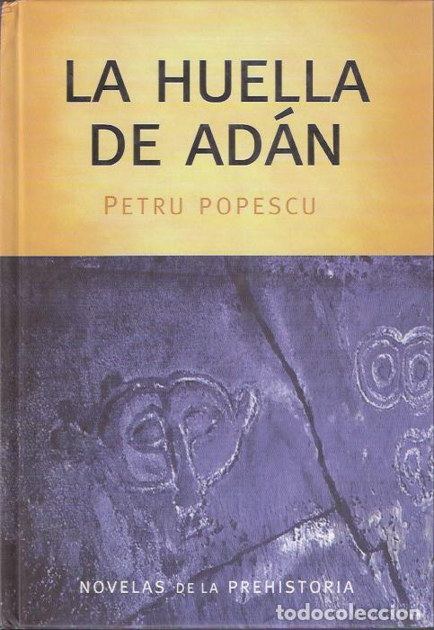 Libros de segunda mano: La huella de Ad&aacute;n - Popescu, Petru - Foto 1
