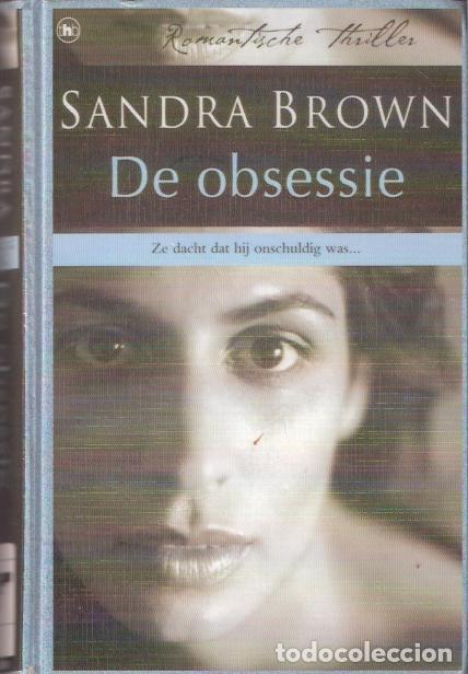 Libros de segunda mano: De obsessie - Brown, Sandra - Foto 1