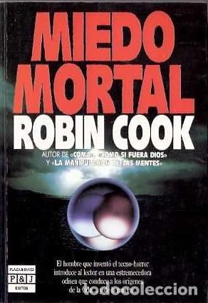 Libros de segunda mano: Miedo mortal - Cook, Robin - Foto 1