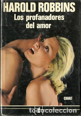Libros de segunda mano: Los profanadores del amor - Robbins, Harold - Foto 1