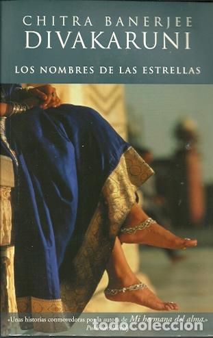 Libros de segunda mano: Los nombres de las estrellas - Divakaruni Banerjee, Chitra - Foto 1