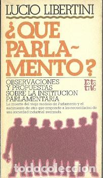 Libros de segunda mano: &iquest;Qu&eacute; Parlamento? - Libertini, Lucio - Foto 1