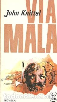Libros de segunda mano: V&iacute;a mala - Knittel, John - Foto 1