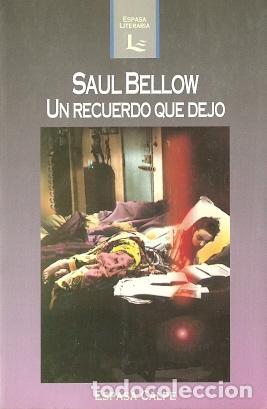 Libros de segunda mano: Un recuerdo que dejo - Bellow, Saul - Foto 1