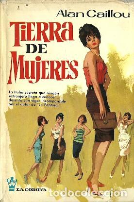 Libros de segunda mano: Tierra de mujeres - Caillou, Alan - Foto 1