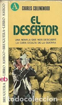 Libros de segunda mano: El desertor - Collingwood, Charles - Foto 1